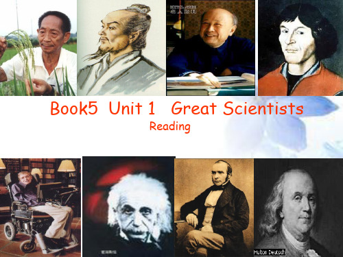 人教新课标高中英语必修五 unit1 Great scientists  Reading 课件 (共