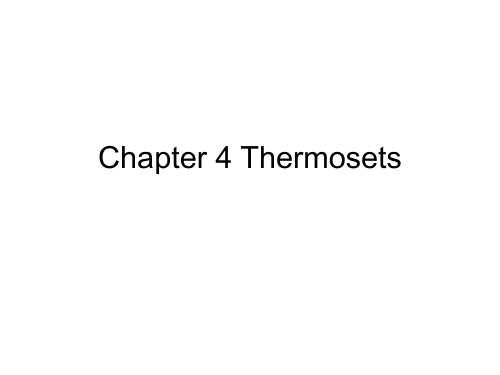 高分子材料与应用(英文版) Chapter 4 Thermosets