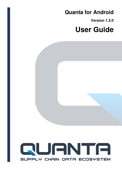 Quanta for Android Version 1.2.0 用户指南说明书