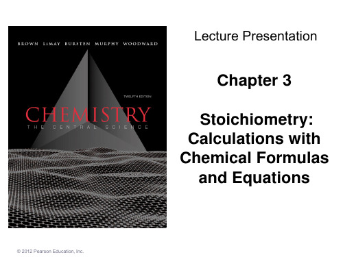 Chapter 3 Stoichiometry Calculations with Chemical Formulas and Equations