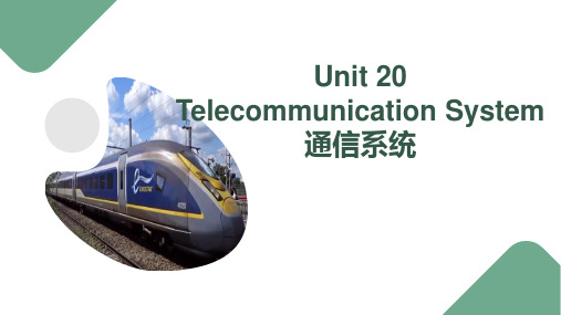 城轨交通专业英语 Unit 20 Telecommunication System 通信系统