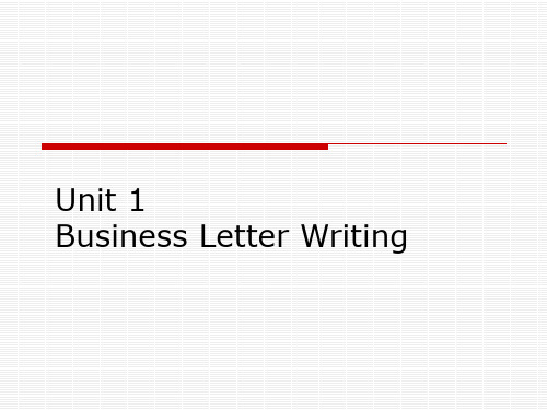 Unit 1Business Letter Writing