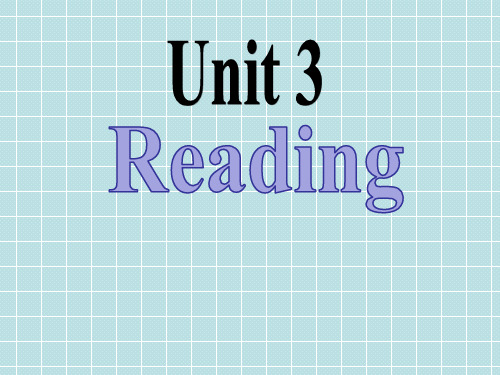 译林英语选修8Unit3Reading (共23张PPT)