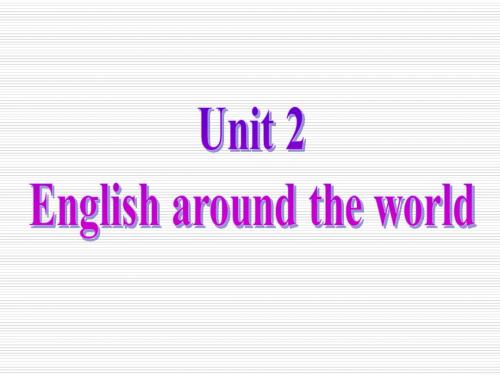 Unit2 English around the world