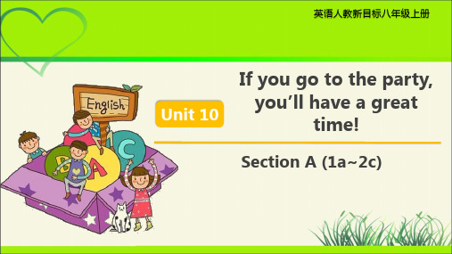 Unit 10 Section A 第1课时示范公开课教学课件【英语人教新目标八上】