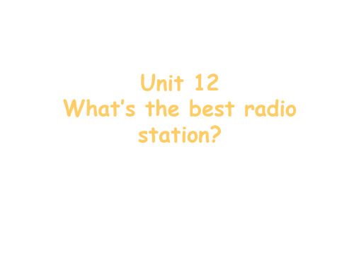 What’s-the-best-radio-station课件(教学图文课件分享)