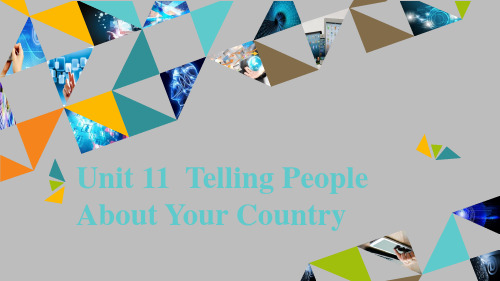 外研版高中英语中国之旅(学生用书)：Unit 11  Telling People About Your Country