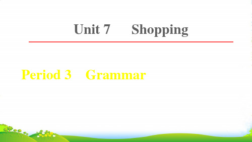 2022七年级英语上册Unit7Shopping课时3Grammar课件牛津版