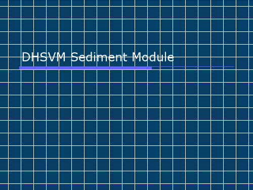 分布式水文模型介绍 泥沙 dhsvm_sediment