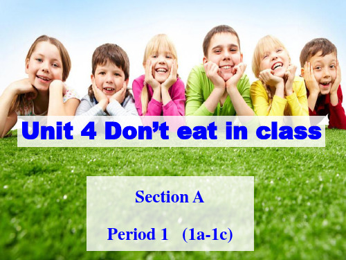 七年级英语下册Unit4Don'teatinclass