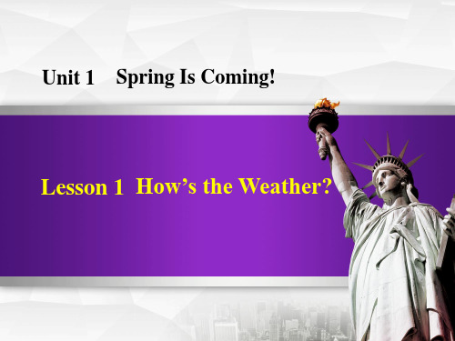 《How's the weather》Spring Is Coming 教学ppt课件(优选)