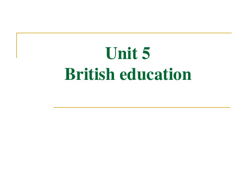 unit 5 British_education(1) 英美概况