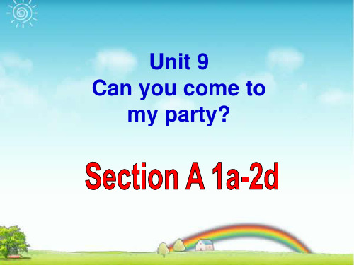 新人教版八年级英语上册 Unit9 Section A-1 优质课件.ppt