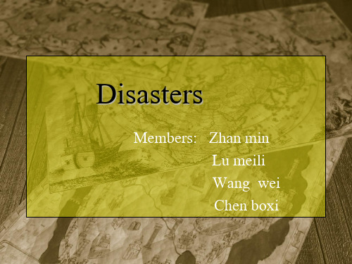 disasters 英语课件(天灾人祸)