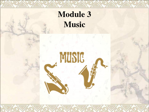 高中英语Module3Music基础知识课件外研版必修2