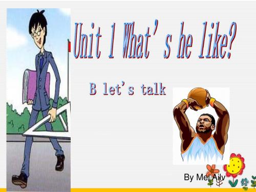 人教版PEP小学五年级英语上册《unit 1 What's he like？ B Let's talk 》教学课件