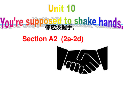 Unit 10 SectionA 2a-2d课件 人教版英语九年级全册