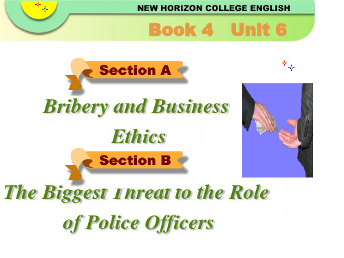 新视野大学英语Book4-6课件Bribery and Business Ethics