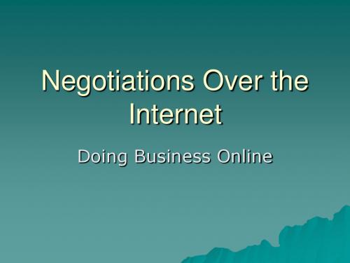 国际商务谈判英语12_Negotiation_Over_the_Internet