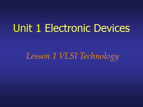 电子信息工程专业英语教程课件Lesson_1_VLSI_Technology_