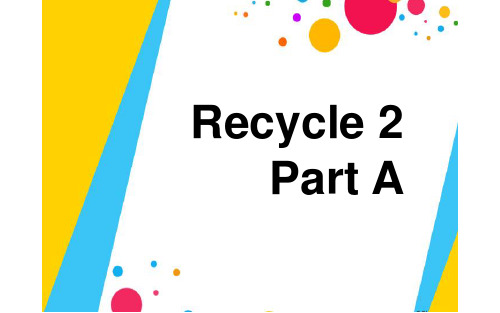 人教版英语五年级上册Recycle 2 Part A