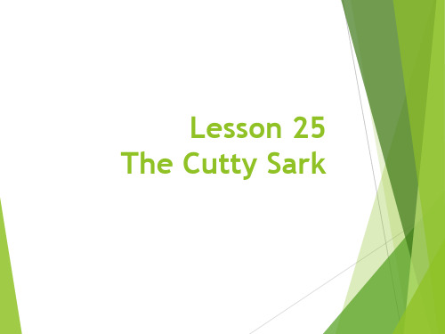 新概念英语第三册 Lesson 25 The Cutty Sark 知识点课件