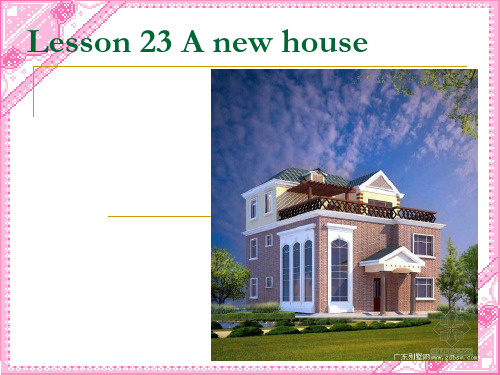 新概念英语第二册 Lesson 23 A new house