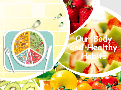 高中英语Module 1 Our Body and Healthy Habits (10)