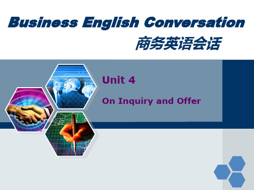 商务英语会话Unit 4Inquiry and offer