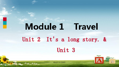 精选-九年级英语下册Module1TravelUnit2It’salongstory