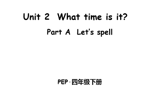 人教版PEP四年级下册英语Unit 2  What time is it Part A 第3课时课件