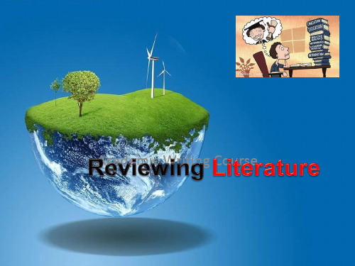 课件：4 Reviewing Literature