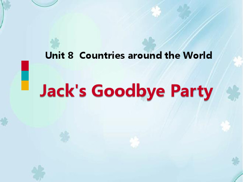 英语《Jack's Goodbye Party》Countries around the World