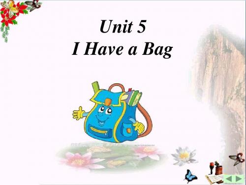 三年级英语上册Unit5Ihaveabag PPT精品课件1陕旅版