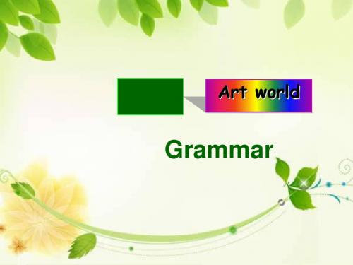 Unit5 Art world Grammar(新版牛津9A )