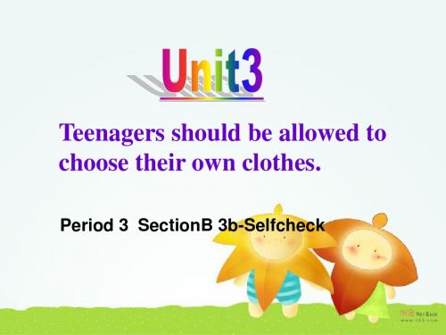 Unit 3 Teenagers should be allowed to choose their