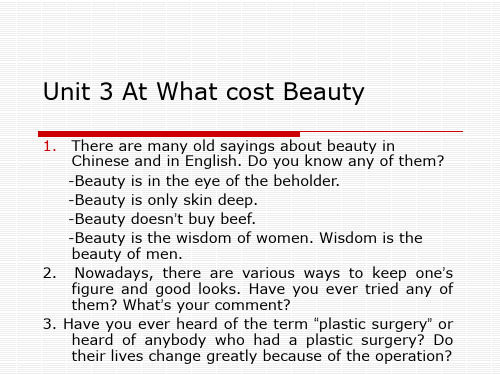 北京科技研究生英语Unit3 At What Cost Beauty