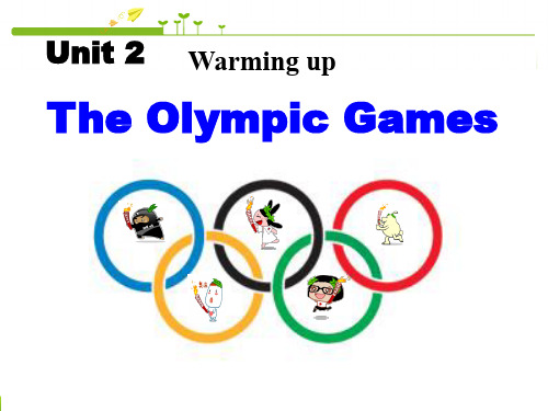 人教版英语高中教材必修二Unit2_The_Olympic_Games_Warming_up课件