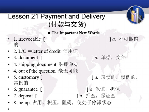 新编外贸英语口语教程Lesson 21 Payment and Delivery