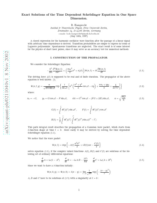 Exact Solutions of the Time Dependent Schroedinger Equation in One Space Dimension