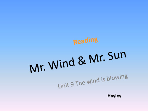 牛津版上海版七年级下册 Unit 9 The wind is blowing课件 (共22张PPT)