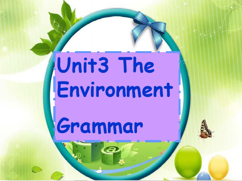 牛津深圳版九年级英语下册unit《theenvironment》grammarppt课件1