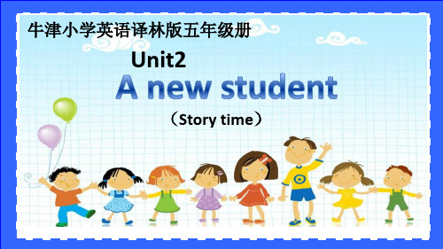 【苏教译林版】英语五年级上册Unit 2《A new student》课件