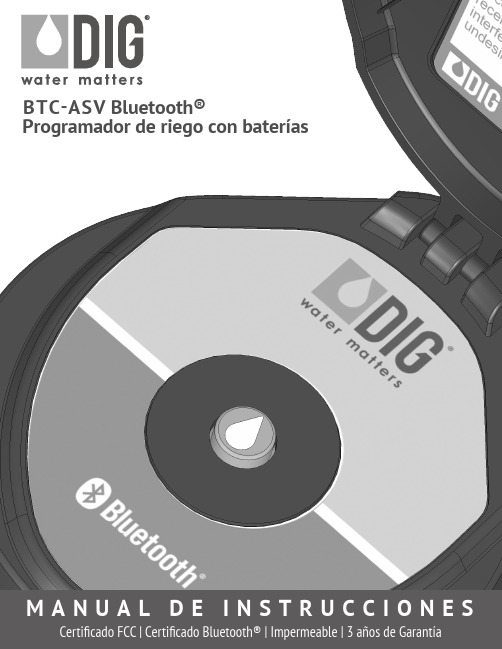 BTC-ASV Bluetooth 无线灌溉控制器使用手册说明书