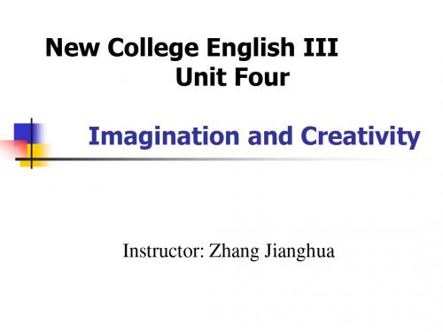 全新综合英语三册unit4imaginationandcreativity