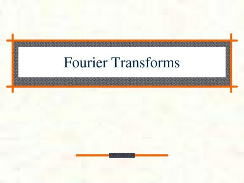 Fourier Transforms傅里叶变换 16页PPT