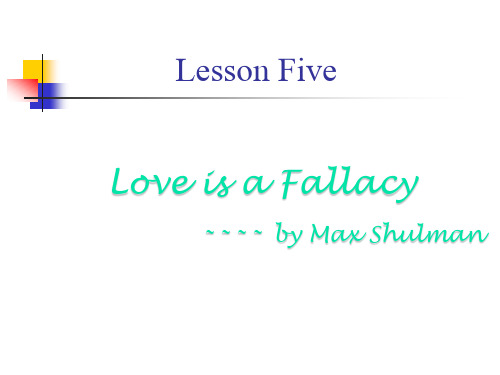 5Love is a Fallacy(张汉熙高级英语 2)