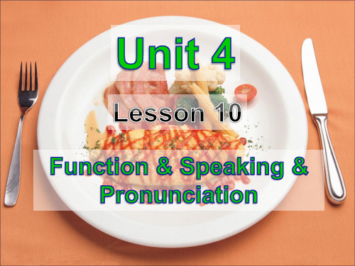 北师大版八上Lesson10 Function, Speaking, Pronunciation(共42张PPT)