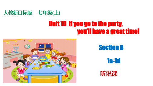 Unit 10  Section B 1a-1d听说课 八年级英语上册课件(人教版新目标)