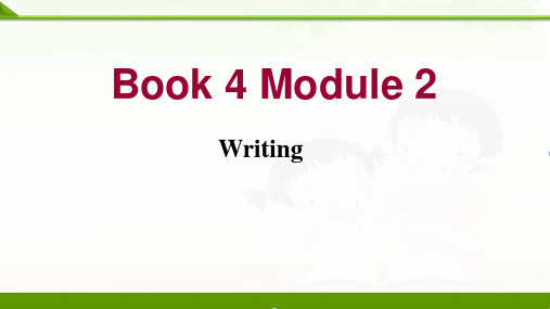 外研 高中英语必修4Module 2Writing(共15张PPT)